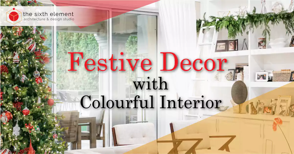 Festive Decor with Colourful Interior
