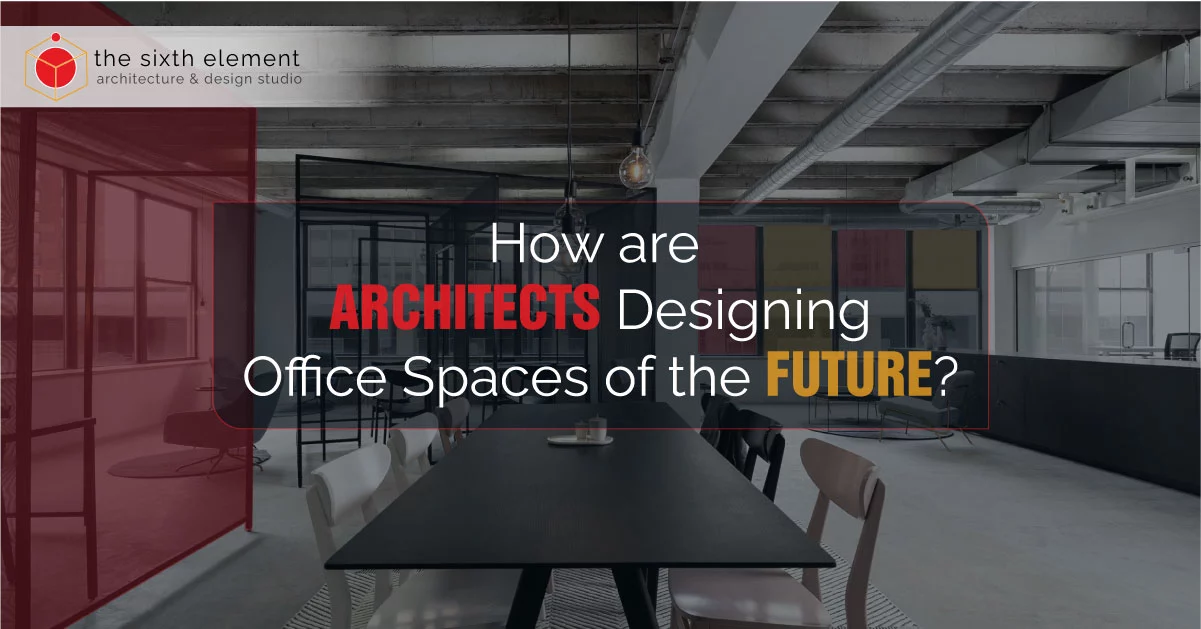 architects designing office spaces of future