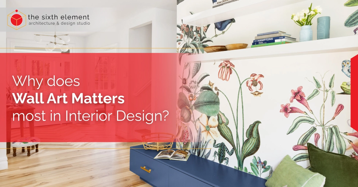 wall art matters in interior design