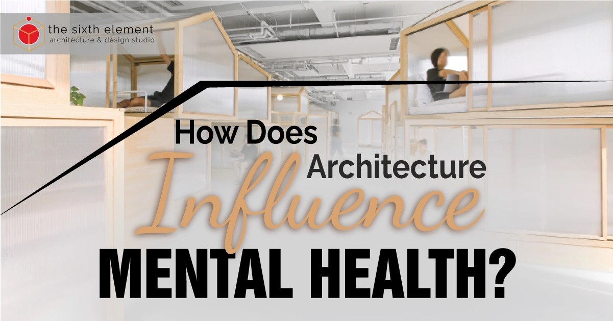 architecture influence mental health