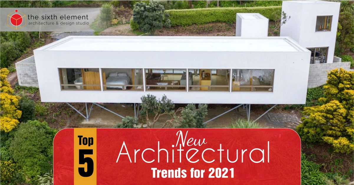 new architectural trends 2021
