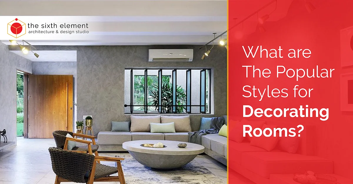 popular styles for decorating rooms