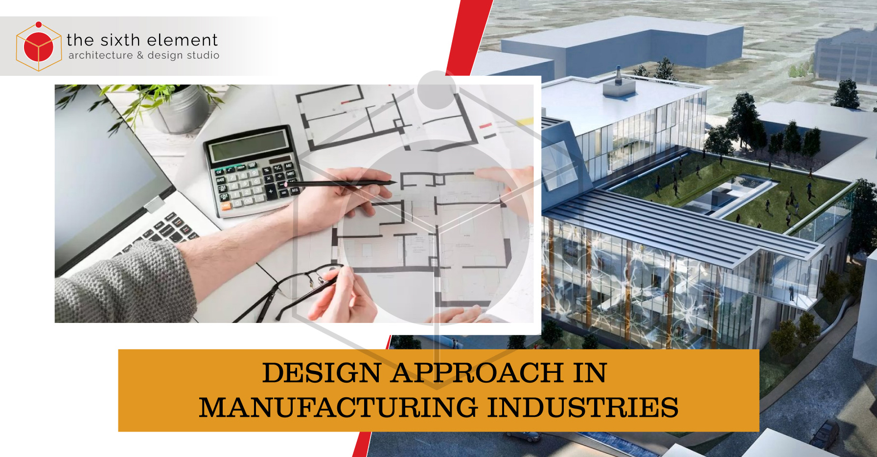 
Information about The design approach in manufacturing industries